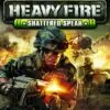 Heavy Fire: Shattered Spear