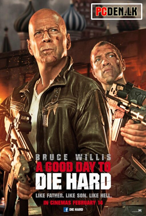 A Good Day to Die Hard