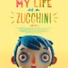 My Life As A Zucchini