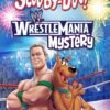 Scooby-Doo WrestleMania Mystery