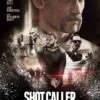 Shot Caller