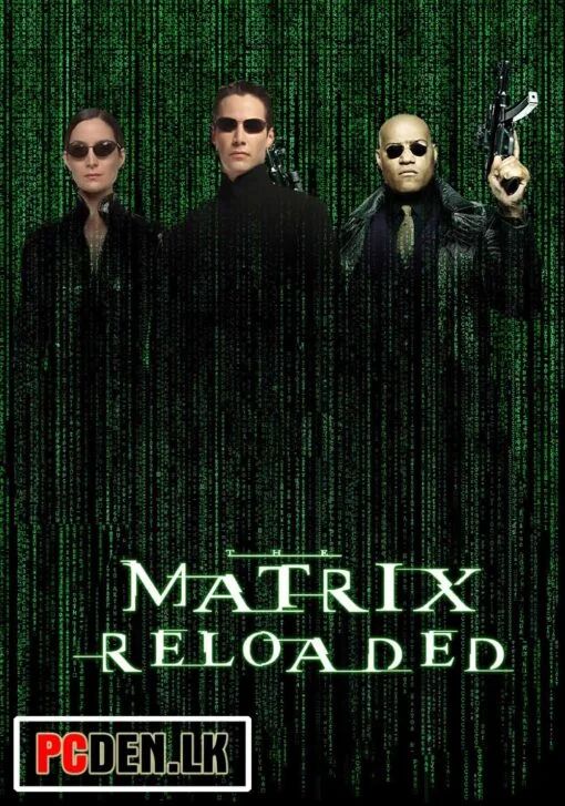The Matrix Reloaded