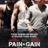 Pain & Gain