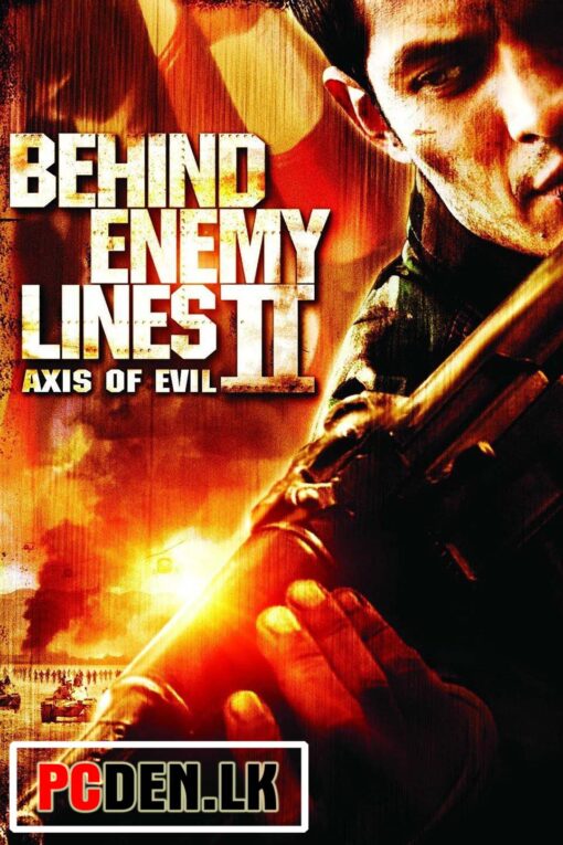 Behind Enemy Lines 2 - Axis of Evil