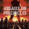 Assault On Precinct 13