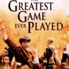 he Greatest Game Ever Played