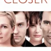 Closer