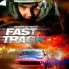 Born to Race Fast Track