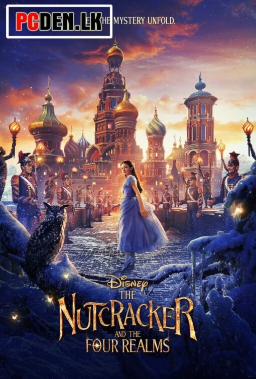 The Nutcracker And The Four Realms