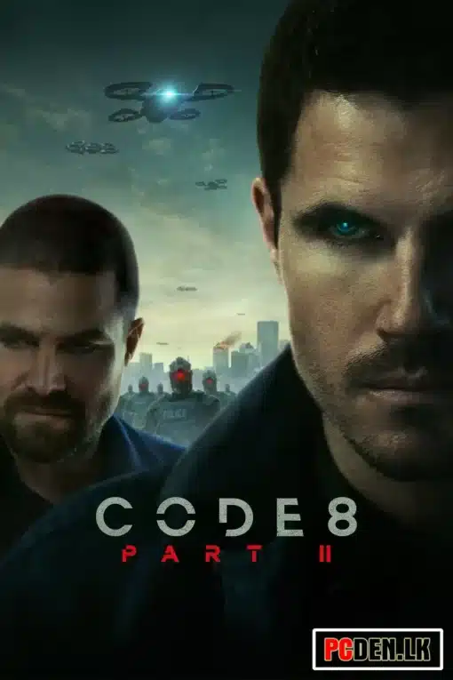 Code 8: Part II