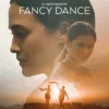 Fancy Dance