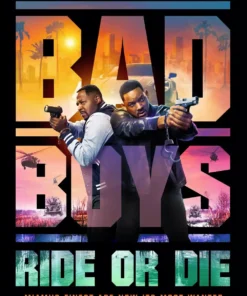 Bad Boys: Ride or Die