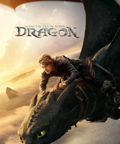 How to Train Your Dragon
