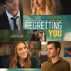 Regretting You