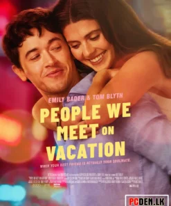 People We Meet on Vacation