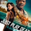 Just Play Dead